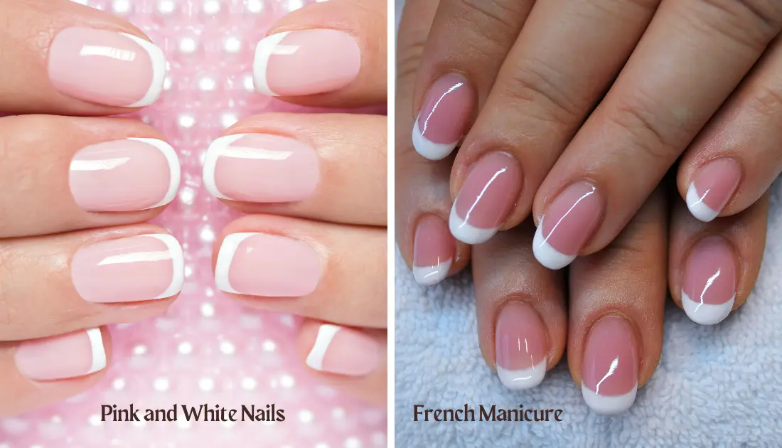 Pink and White Nails Vs French Manicure